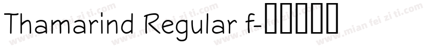 Thamarind Regular f字体转换
